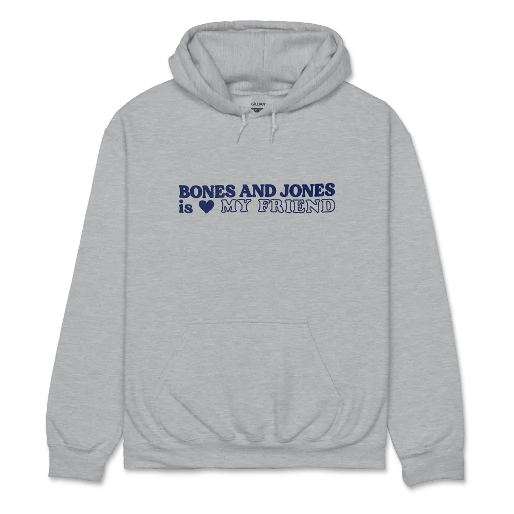 Bones and Jones / My Friend Grey Hood