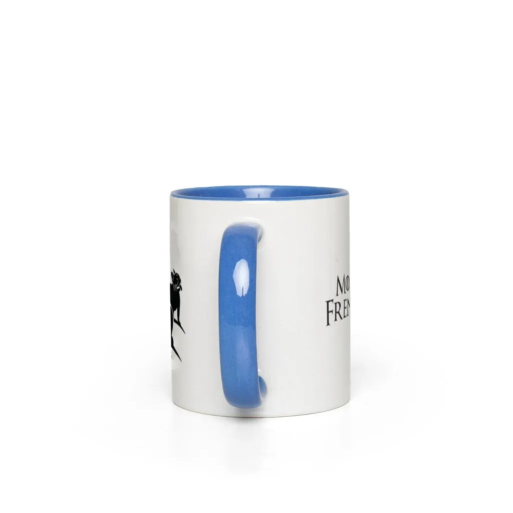 Mother of Frenchies Color Pop Accent Mugs (11 oz)