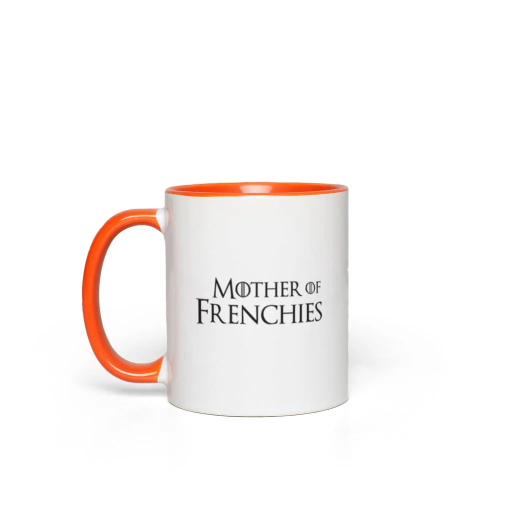 Mother of Frenchies Color Pop Accent Mugs (11 oz)